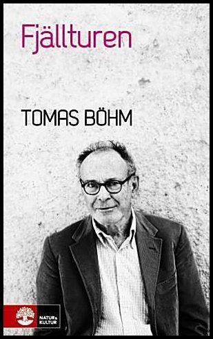 Böhm, Tomas | Fjällturen