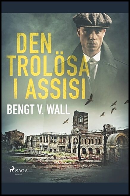 Wall, Bengt V. | Den trolösa i Assisi