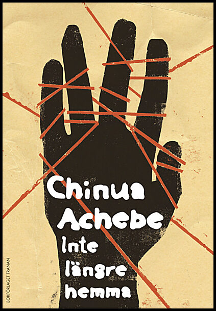 Achebe, Chinua | Inte längre hemma