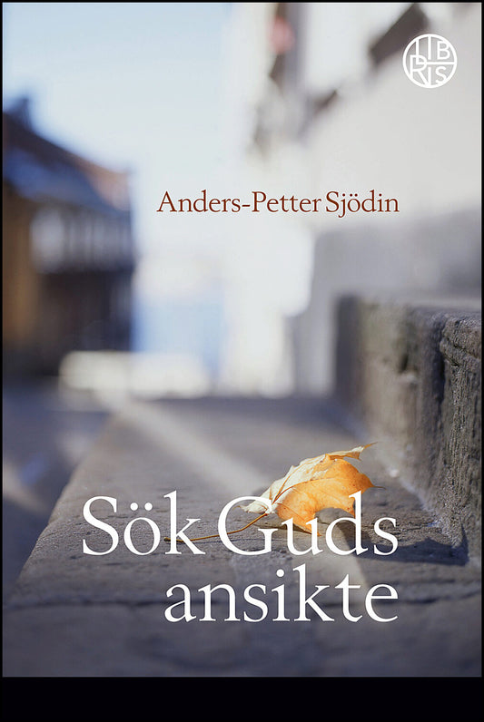 Sjödin, Anders-Petter | Sök Guds ansikte