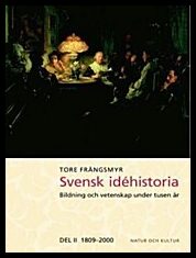 Frängsmyr, Tore | Svensk idéhistoria 2