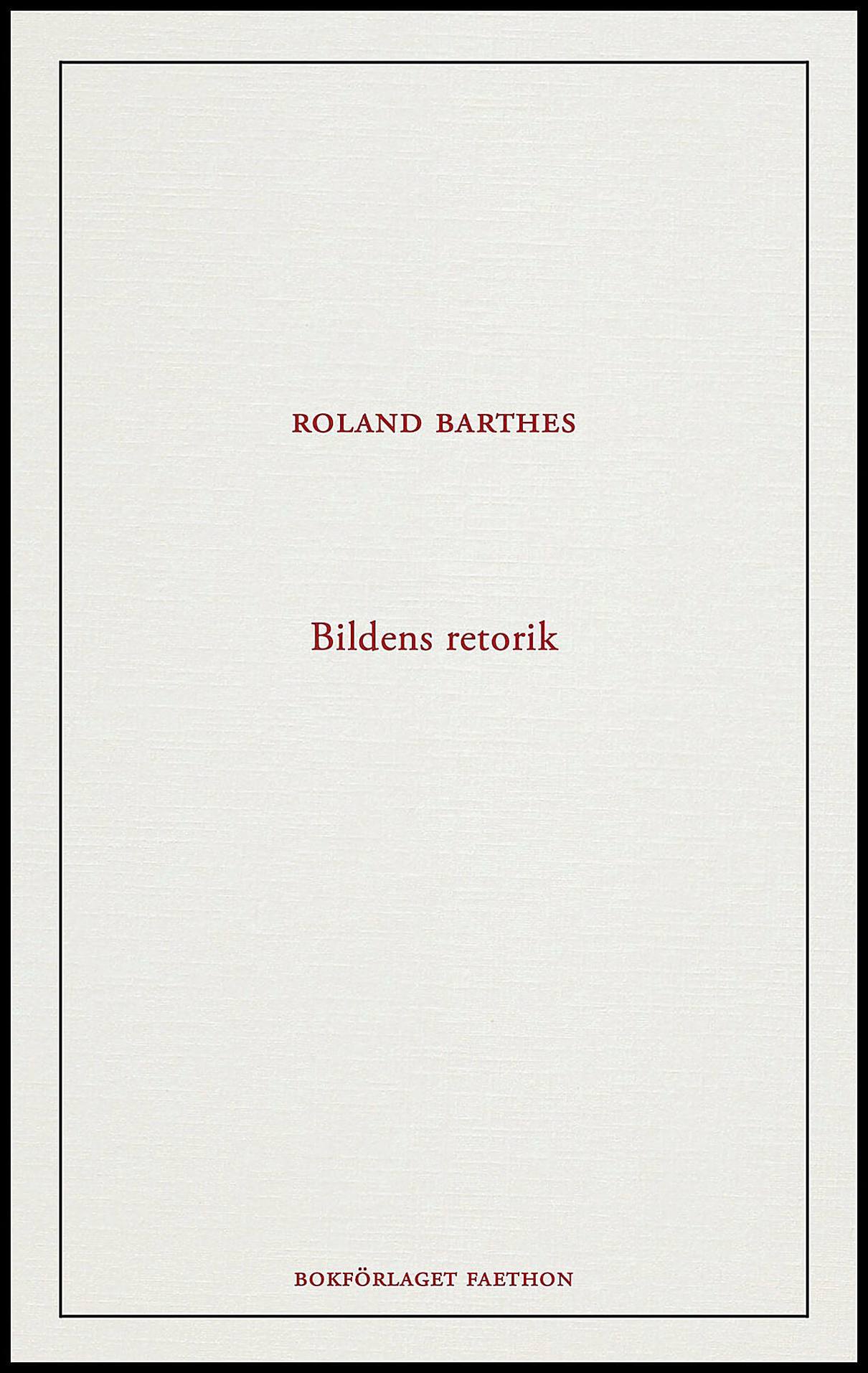 Barthes, Roland | Bildens retorik