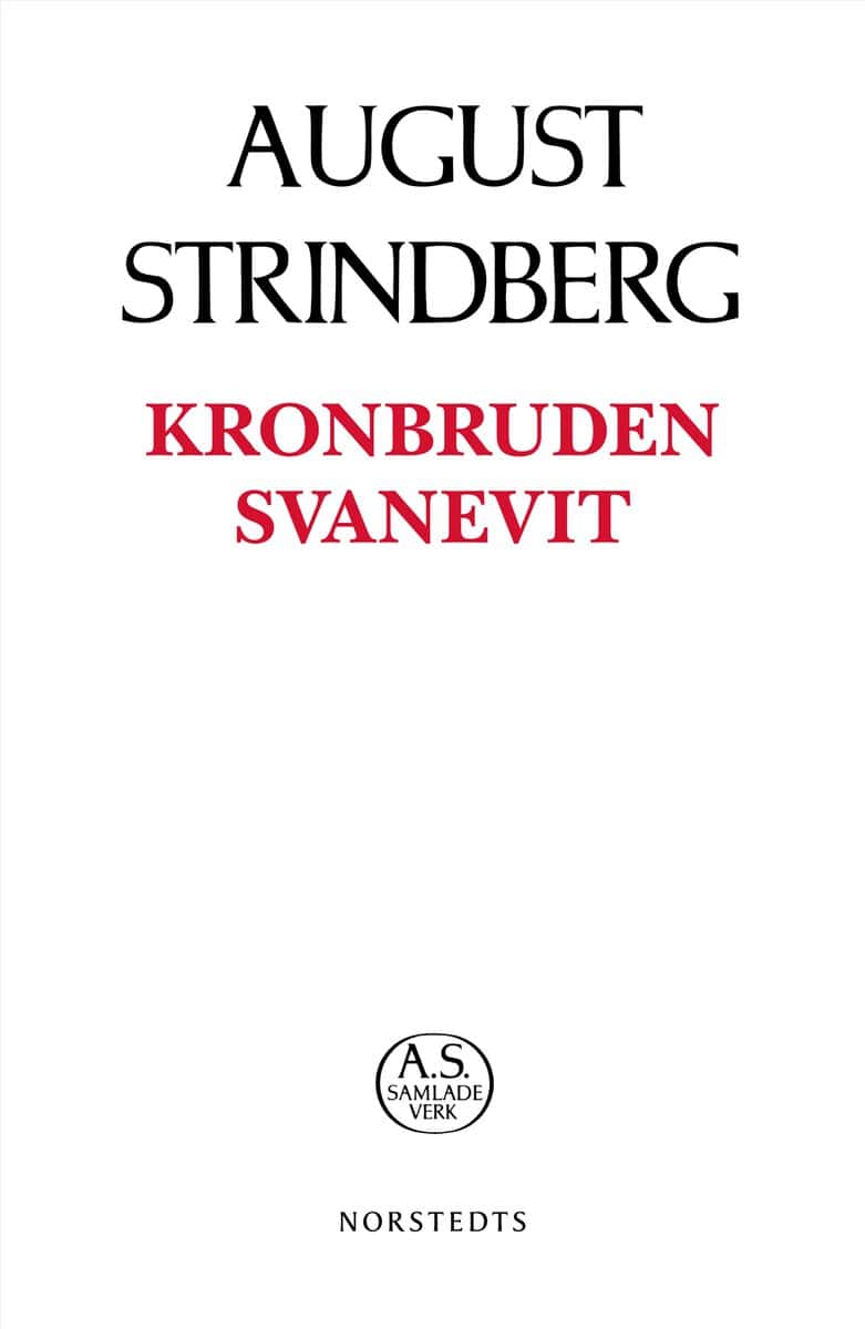 Strindberg, August | Kronbruden | Svanevit