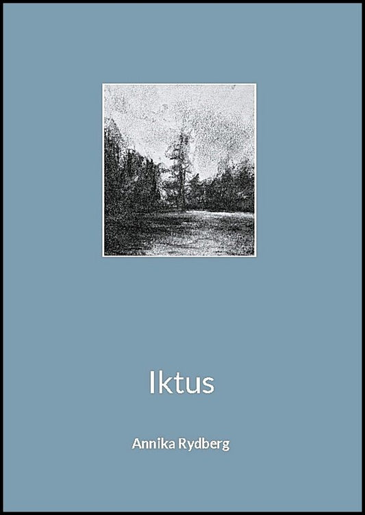 Rydberg, Annika | Iktus