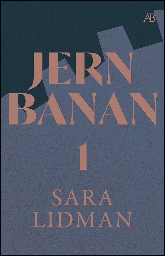 Lidman, Sara | Jernbanan vol. 1, Din tjänare hör | Vredens barn | Nabots sten