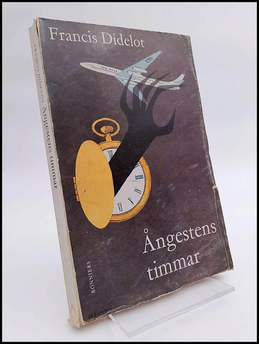 Didelot, Francis | Ångestens timmar