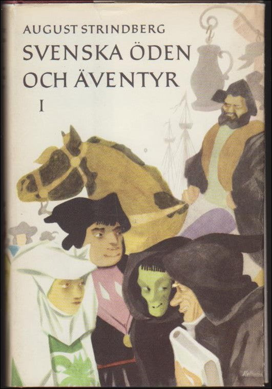 Strindberg, August | Svenska öden och äventyr 1 : Berättelser från alla tidevarv