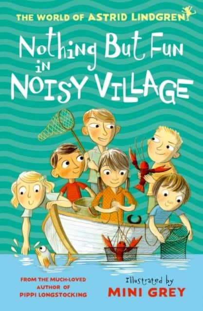 Lindgren, Astrid | Nothing but Fun in Noisy Village