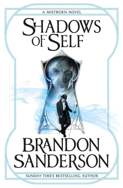 Sanderson, Brandon | Shadows of Self