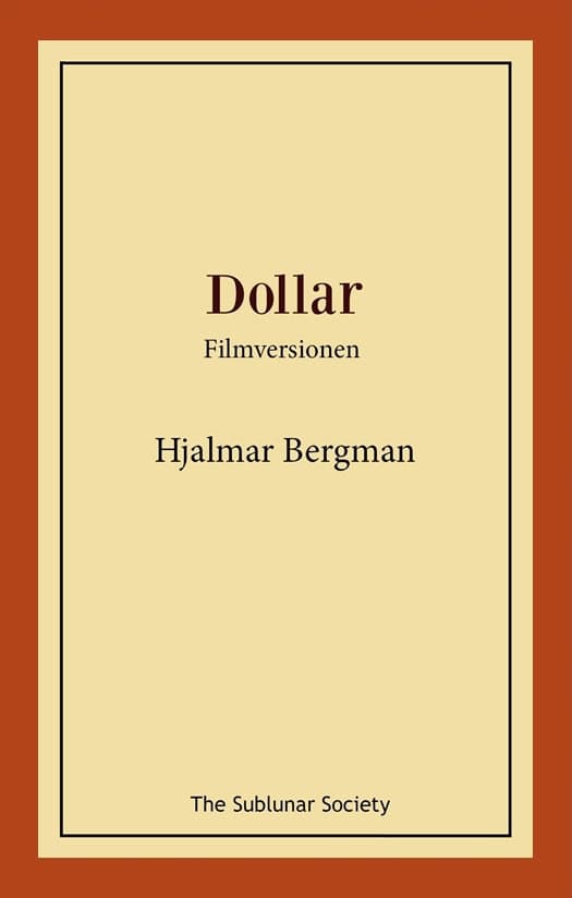 Bergman, Hjalmar | Dollar : Filmversionen