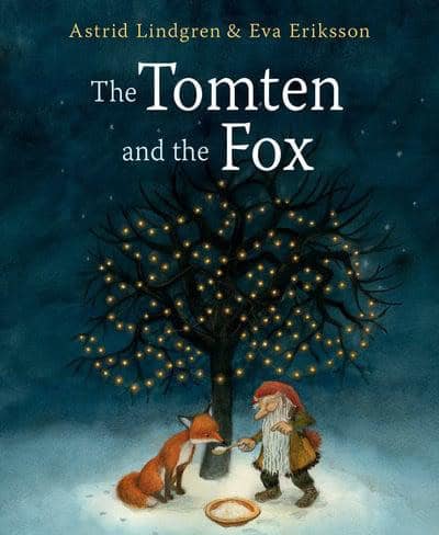 Lindgren, Astrid | The Tomten and the Fox