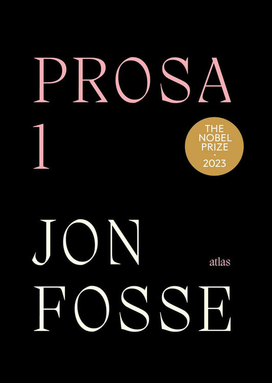 Fosse, Jon | Prosa 1