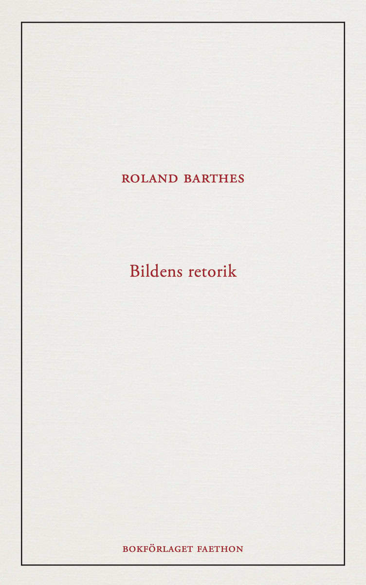 Barthes, Roland | Bildens retorik