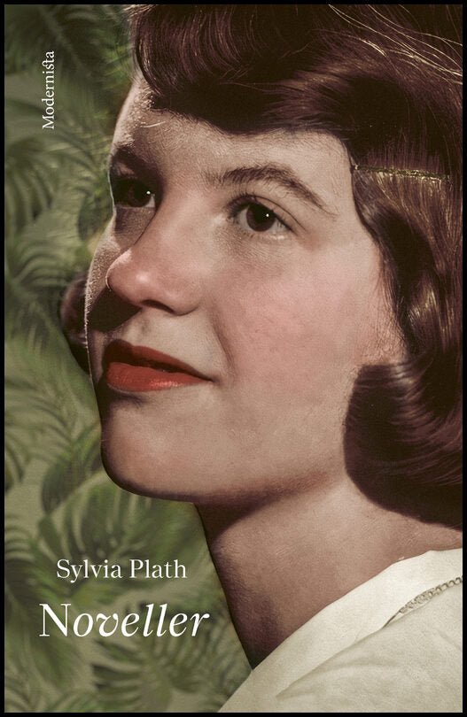 Plath, Sylvia | Noveller