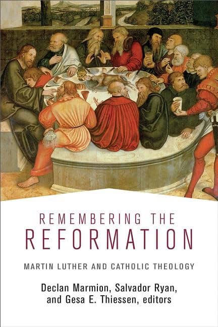 Thiessen, Gesa E. [red.] | Remembering the reformation : Martin luther and catholic theology