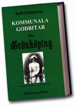 Christerson, Rolf | Kommunala godbitar från Grönköping