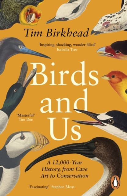 Birkhead, Tim | Birds and Us