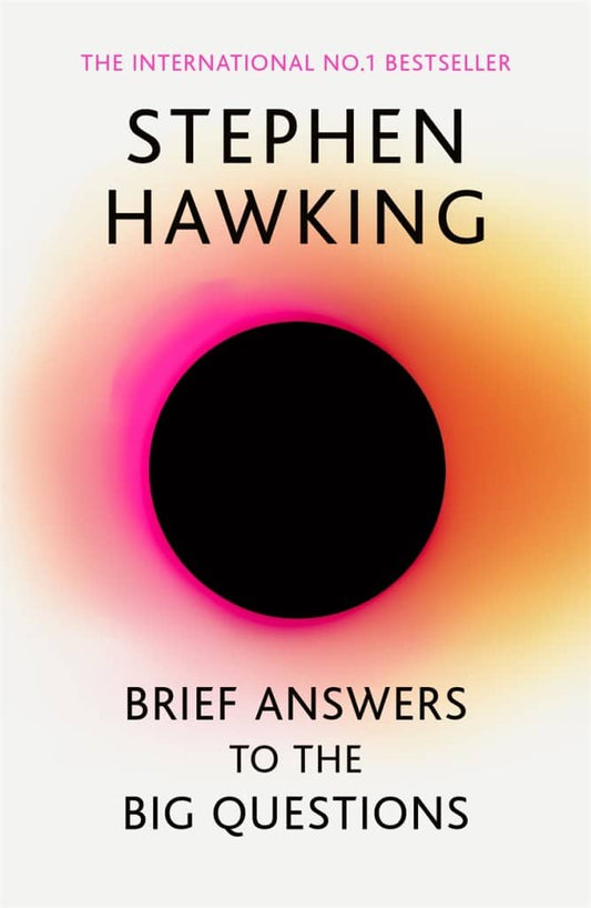 Hawking, Stephen | Brief Answers to the Big Questions