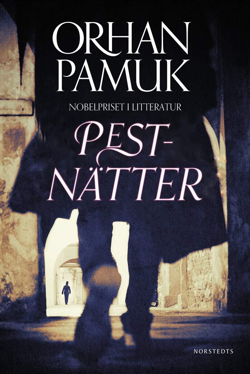 Pamuk, Orhan | Pestnätter