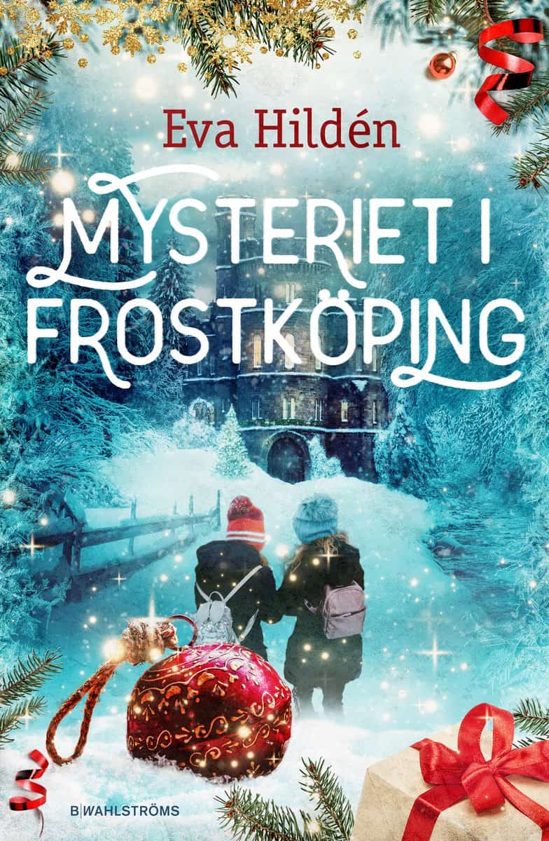 Hildén, Eva | Mysteriet i Frostköping