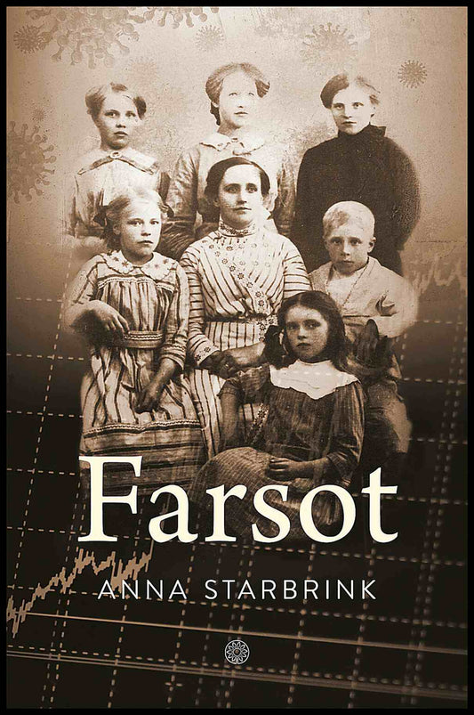 Starbrink, Anna | Farsot