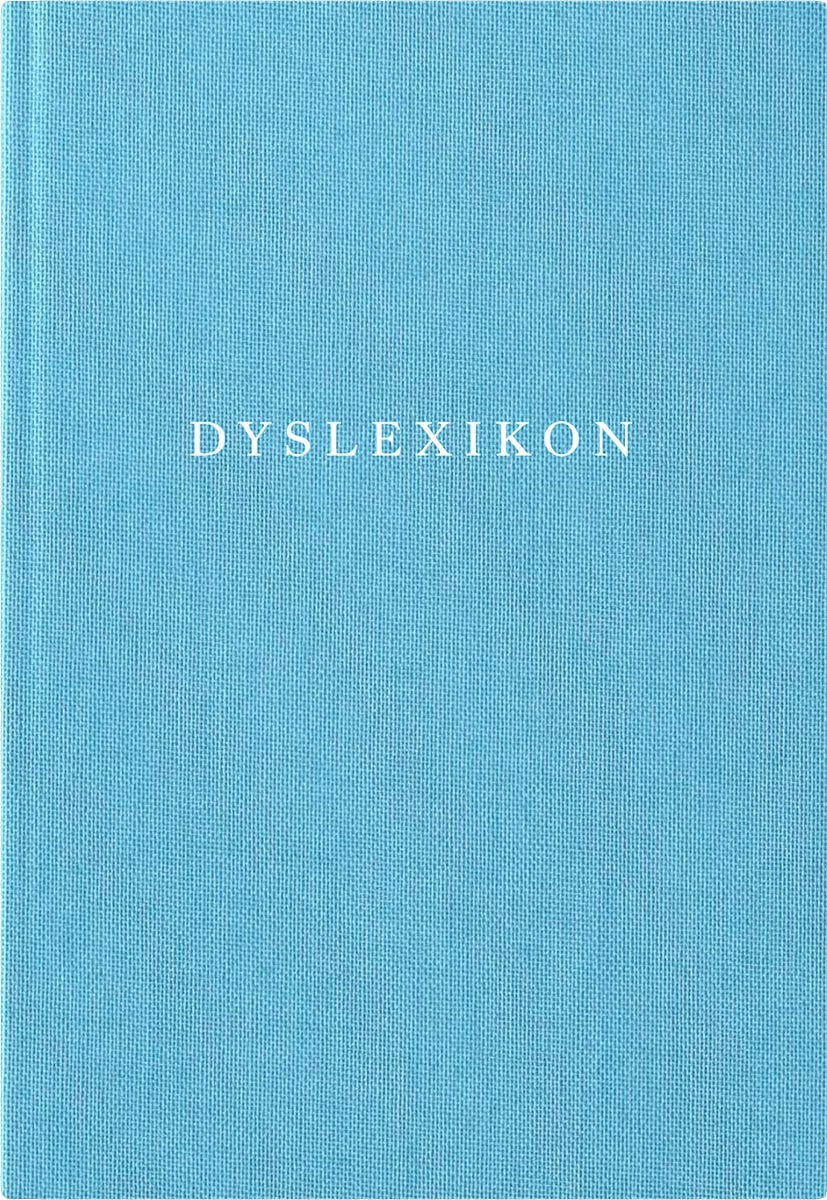 Almén, Elin | Aurell, Ola | Eriksson, Thomas | Fredén, Staffan | Holmqvist, Petter | Ströbaek, Pontus | Dyslexikon