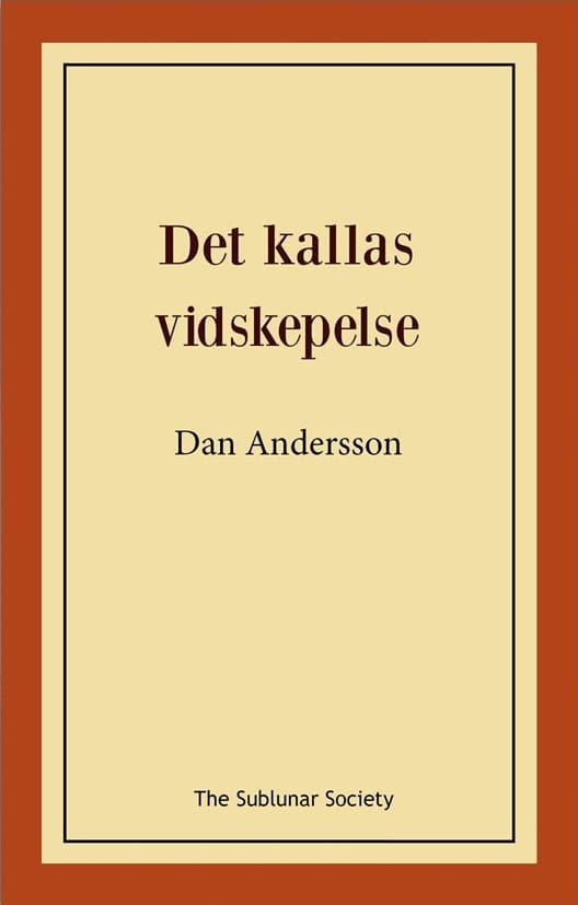 Andersson, Dan | Det kallas vidskepelse