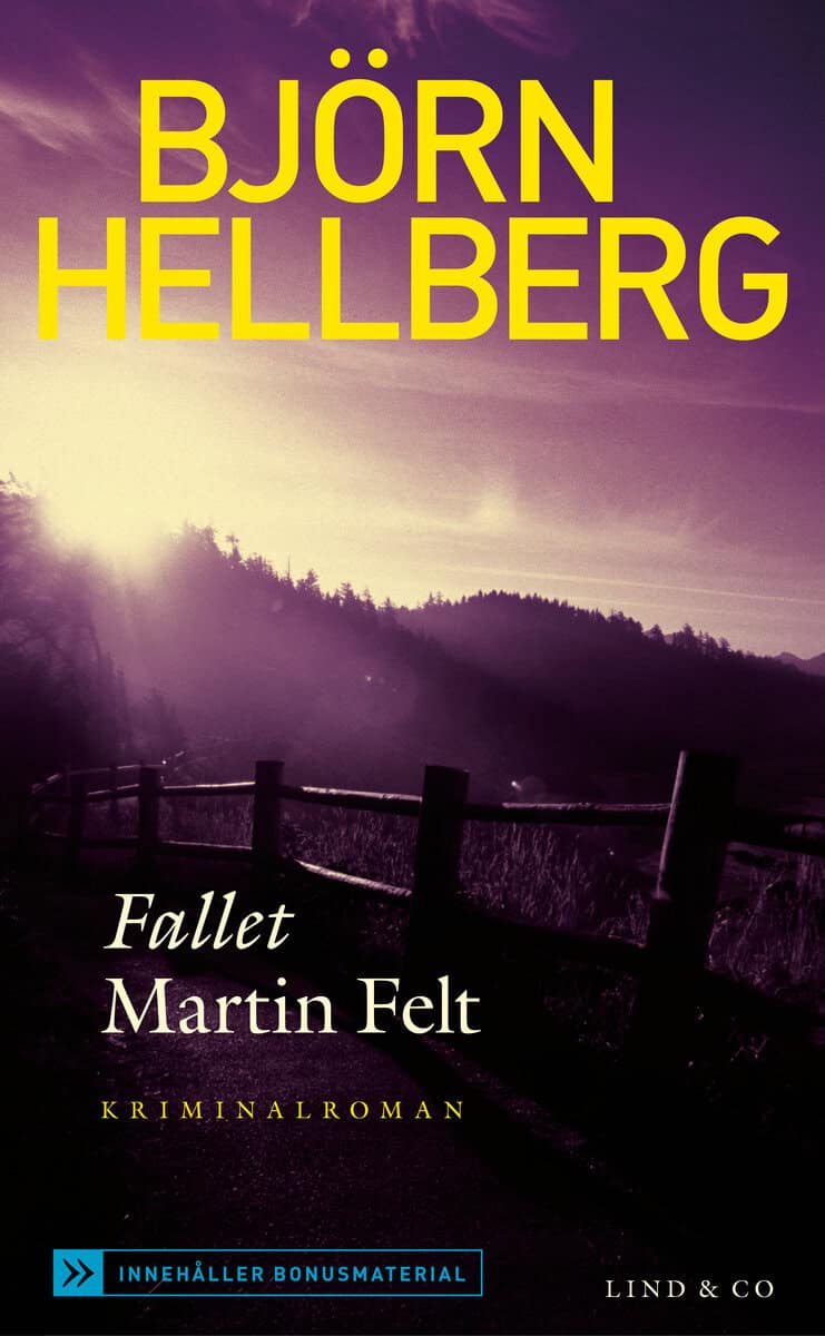 Hellberg, Björn | Fallet Martin Felt