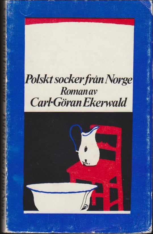 Ekerwald, Carl-Göran | Polskt socker från Norge