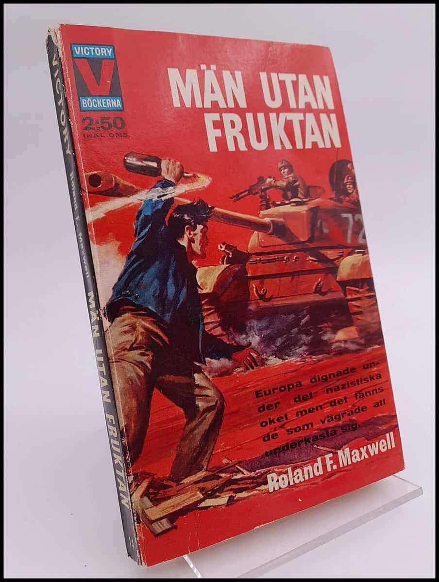 Maxwell, Roland F | Män utan fruktan