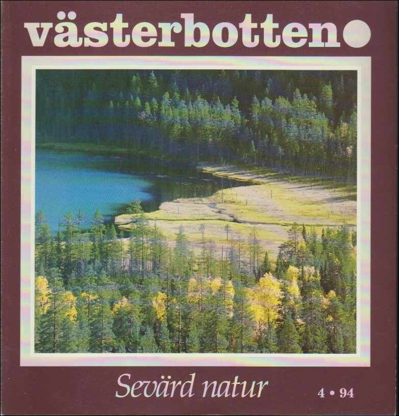 Västerbotten | 1994 / 4 : Sevärd natur