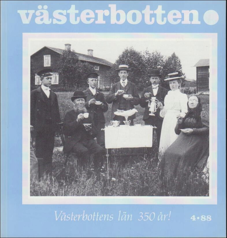 Västerbotten | 1988 / 4 : Västerbottens län 350 år!