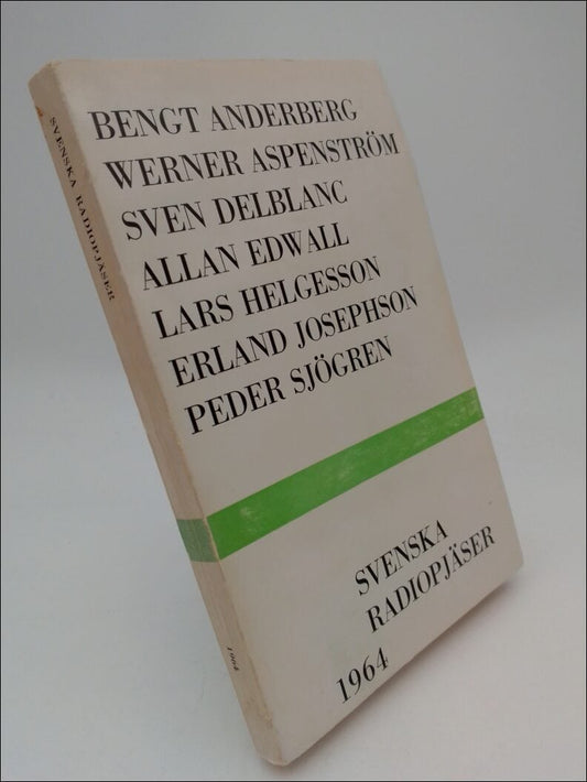 Anderberg, Bengt | Aspenström, Werner | Delblanc, Sven | Edwall, Allan | Helgesson, Lars | Josephson , Erland | Sjögren,...