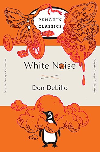 DeLillo, Don | White Noise