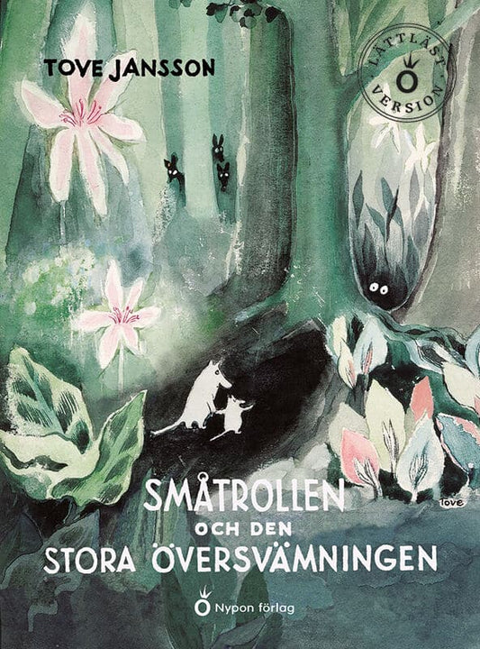 Jansson, Tove | Småtrollen och den stora översvämningen (lättläst)