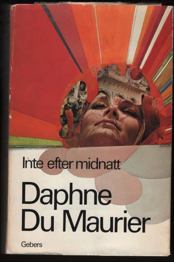 Maurier, Daphne du | Inte efter midnatt