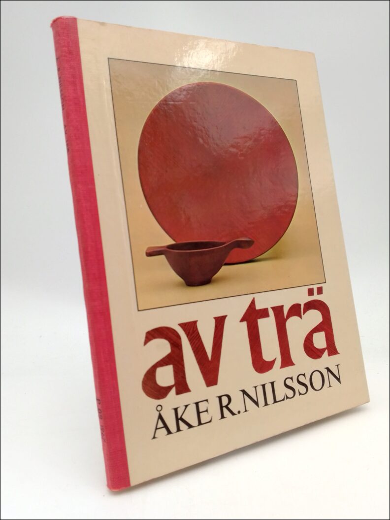 Nilsson, Åke R. | Av trä