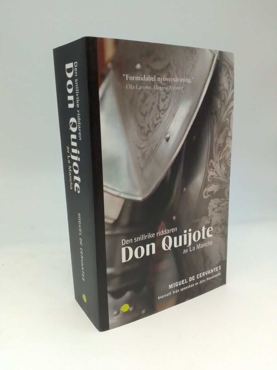 Cervantes Saavedra, Miguel de | Den snillrike riddaren Don Quijote av La Mancha : Första och andra delen