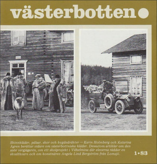 Västerbotten | 1983 / 1 : Skinnkläder, pälsar skor och bygdedräkter.