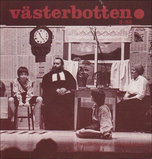 Västerbotten | 1982 / 3 : Amatörteater i Västerbotten