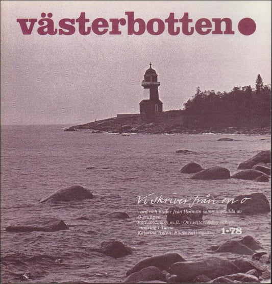 Västerbotten | 1978 / 1 : Vi skriver från en ö