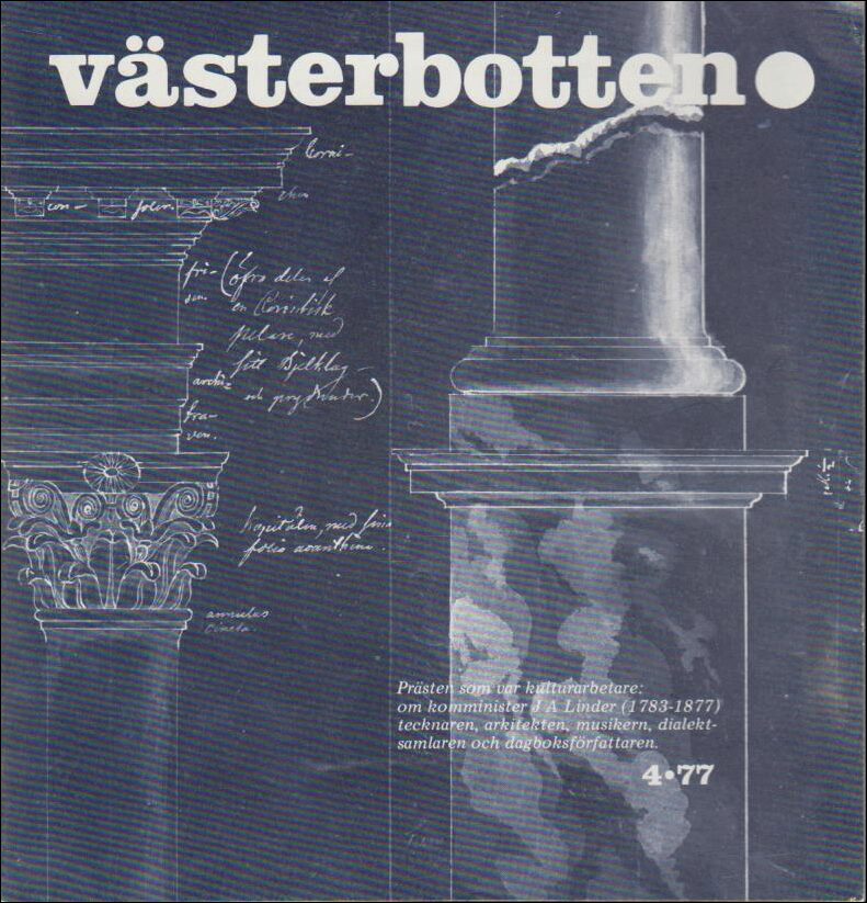 Västerbotten | 1977 / 4 : Prästen som var kulturarbetare