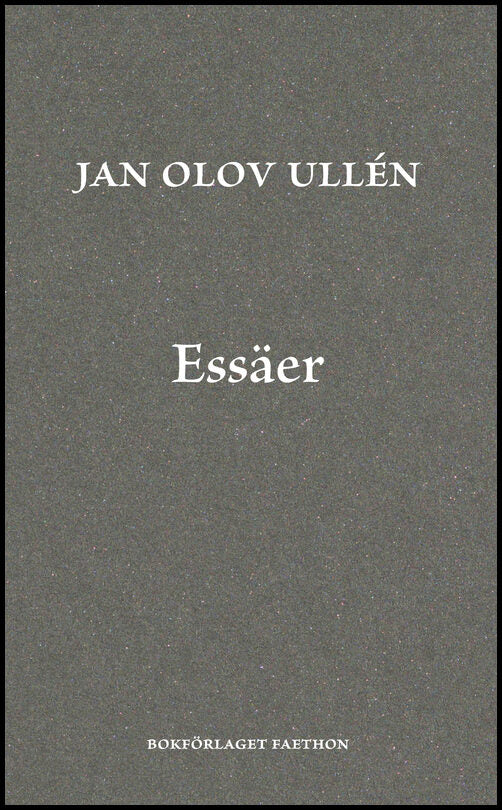 Ullén, Jan Olov | Essäer