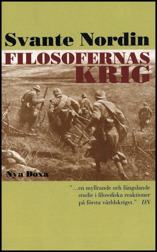 Nordin, Svante | Filosofernas krig : Den europeiska filosofin under första världskriget