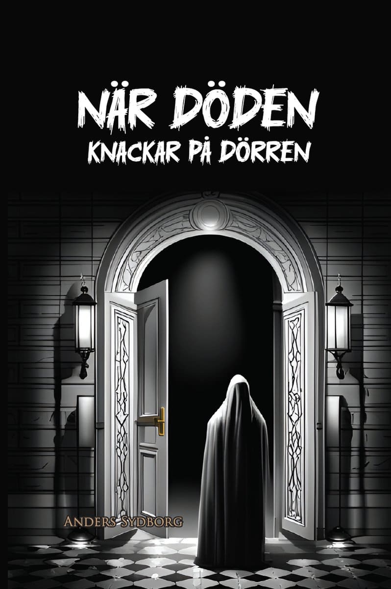 Sydborg, Anders | När döden knackar på dörren