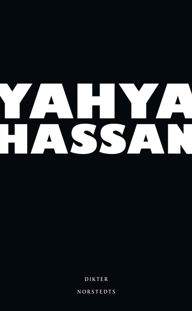 Hassan, Yahya | Yahya Hassan : Dikter