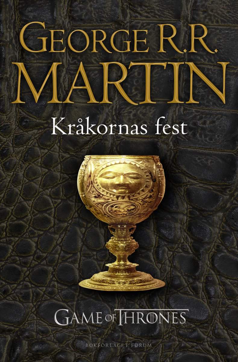 Martin, George R. R. | Game of thrones : Kråkornas fest