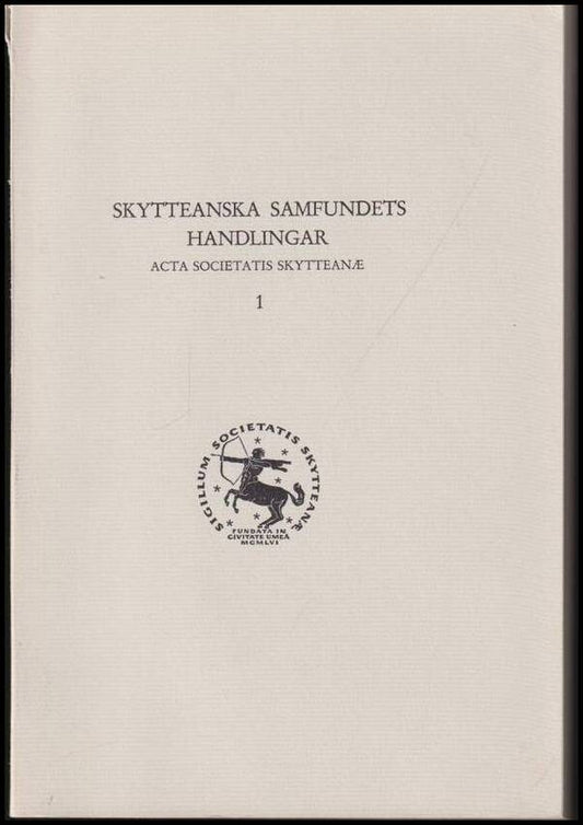 Skytteanska samfundets handlingar | 1961 / 1