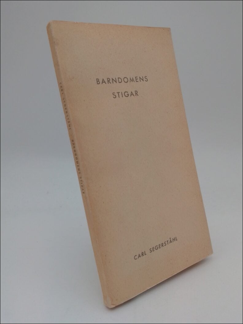 Segerståhl, Carl | Barndomens stigar