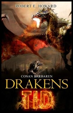 Howard, Robert E. | Drakens tid